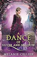 A Dance of Silver and Shadow 0648080129 Book Cover