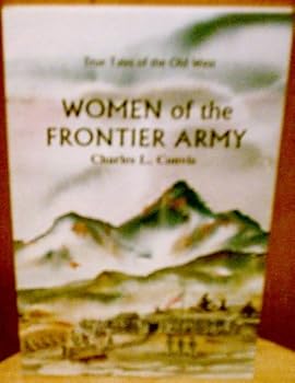 Paperback Women of the Frontier Army Book