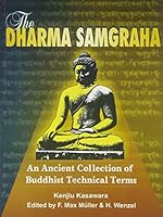 The Dharma-Samgraha: An Ancient Collection of Buddhist Technical Terms 8176240621 Book Cover