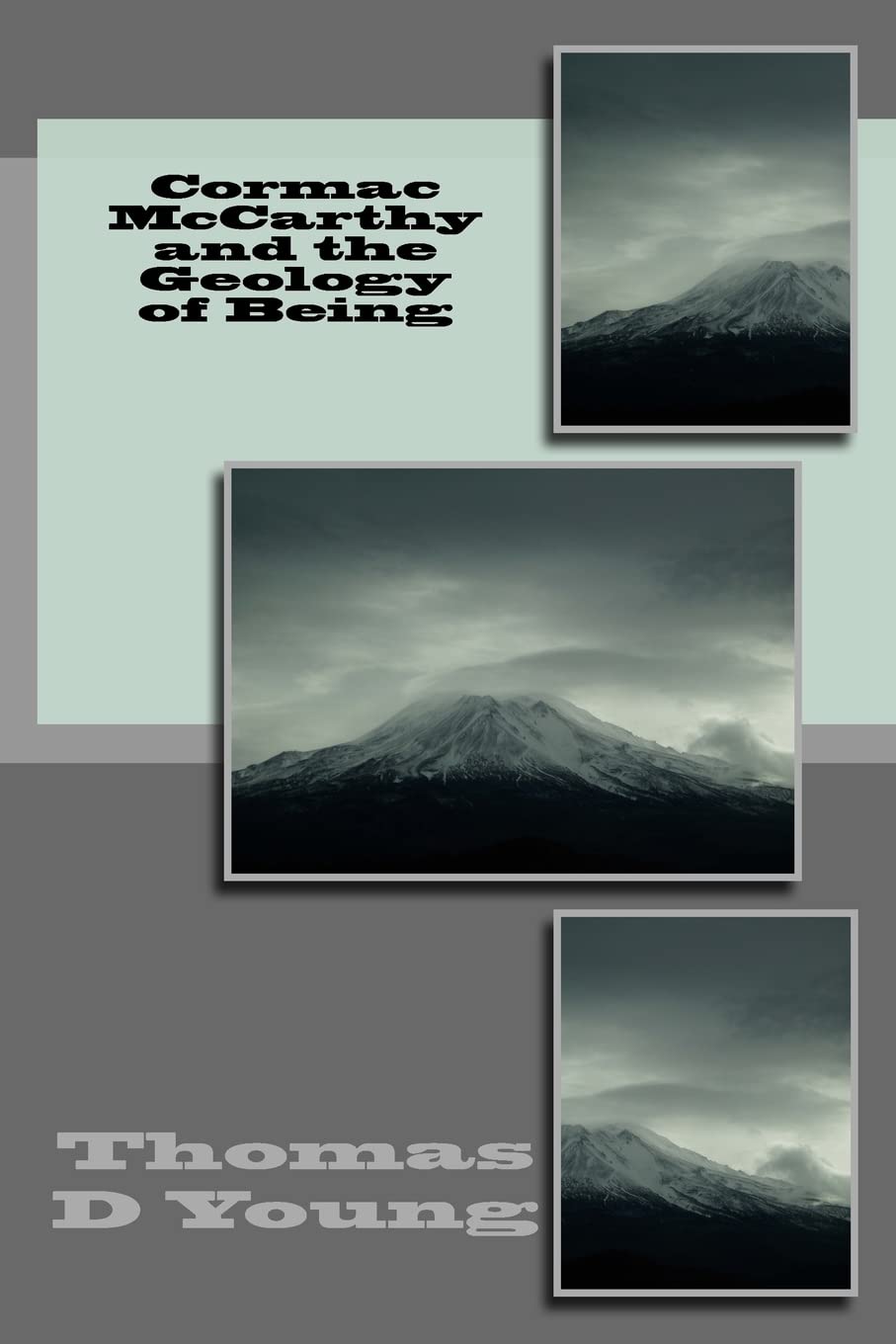 Cormac McCarthy and the Geology of Being