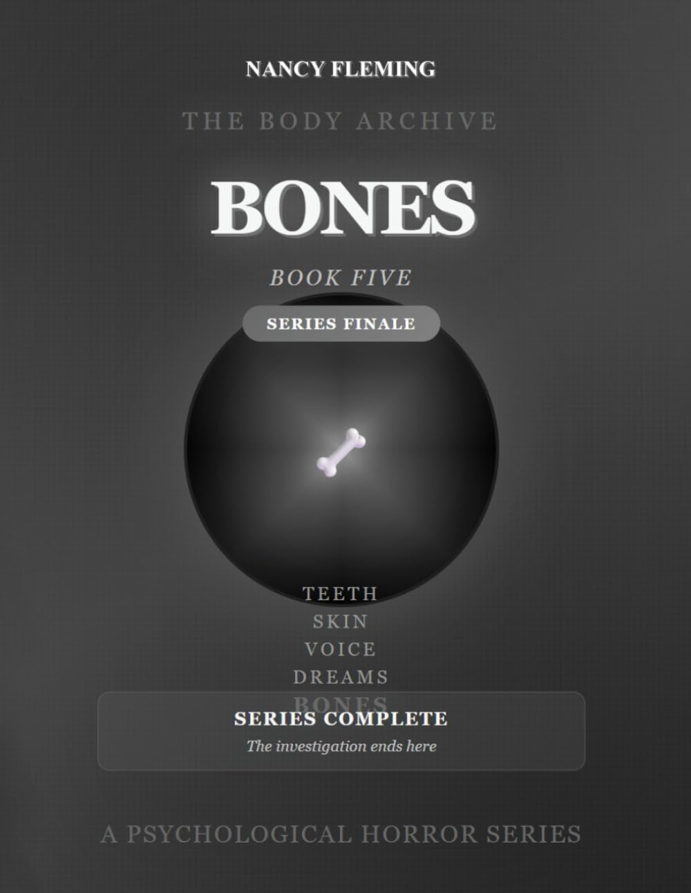 Bones: A Psychological Horror Series