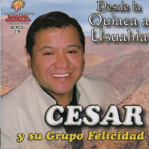 Cesar y su Grupo Felicidad