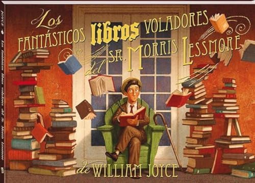 Los Fantásticos Libros Voladores del Sr. Morris Lessmore: 7 (Àlbums Locomotora)