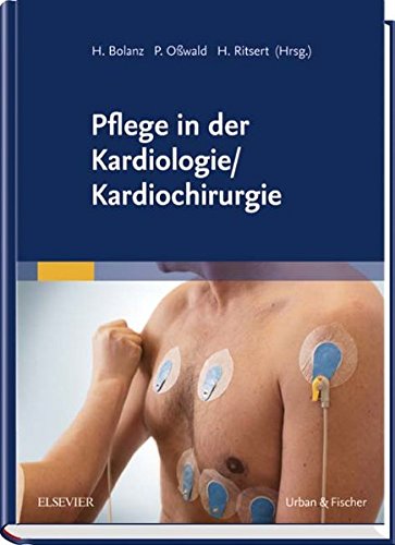 Pflege in der Kardiologie/ Kardiochirurgie