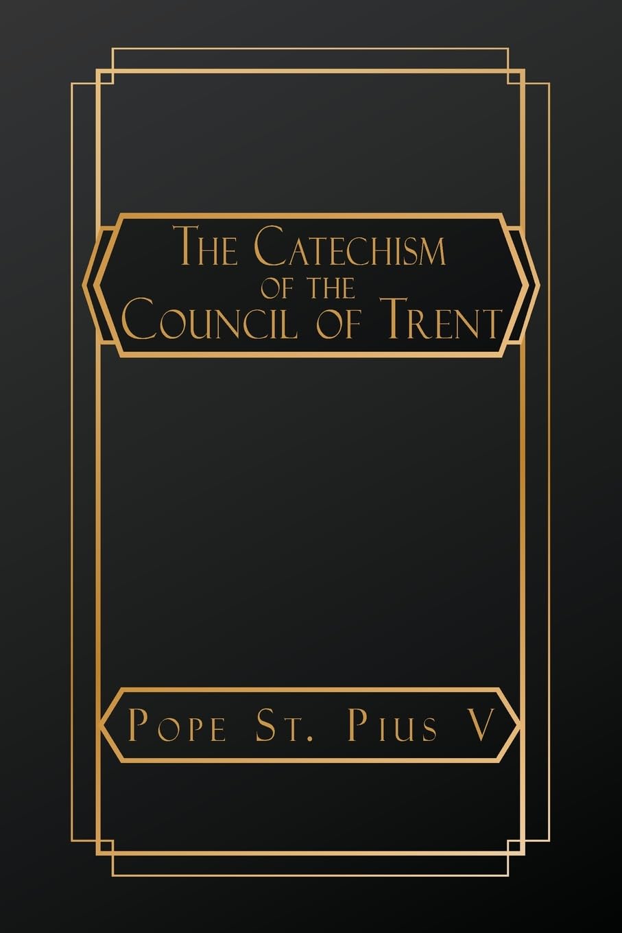 Catechism of the Council of Trent