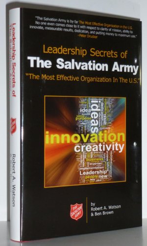 Leadership Secrets of the Salvation Army - "The... 0892161205 Book Cover