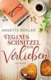 Cover zum Buch Veganes Schnitzel zum Verlieben