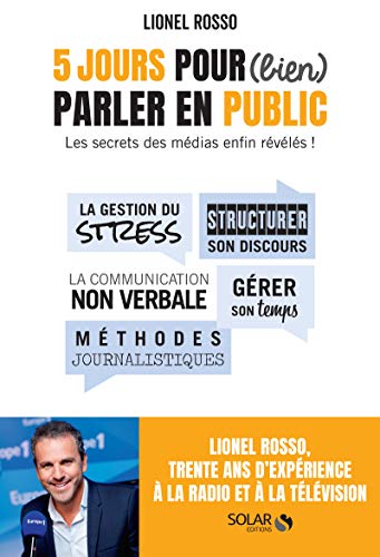 Télécharger Savoir (bien) parler en public en 5 jours PDF Ebook En Ligne
