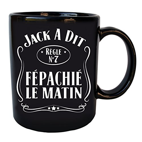 Mug noir Jack à dit Fépachié le matin