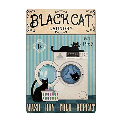 Black Cat Metal Tin Sign，It's Wash Dry Fold Repeat Wall Sign Funny Metal Tin Sign Home Vintage Art Decor Iron Painting 8X12 Inch