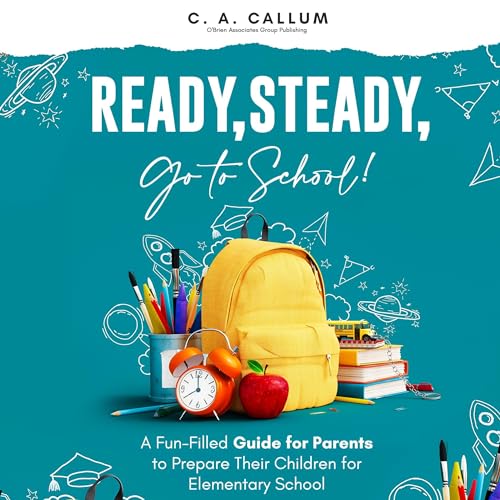 Ready, Steady, Go to School! by C. A. Callum episode artwork