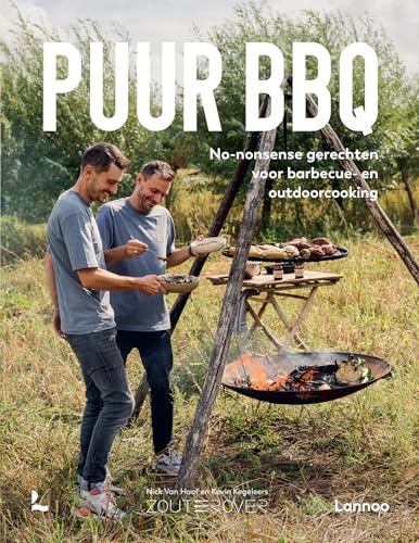 Puur BBQ: no-nonsense gerechten voor barbecue- en outdoorcooking