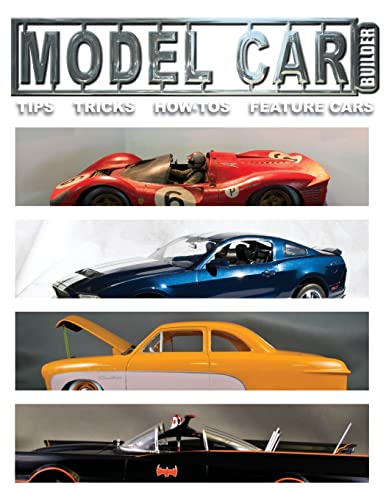 Mdel Car Builder No.6: Tips, Tricks, How-Tos, and Feature Cars! (Model Car Builder) image 2
