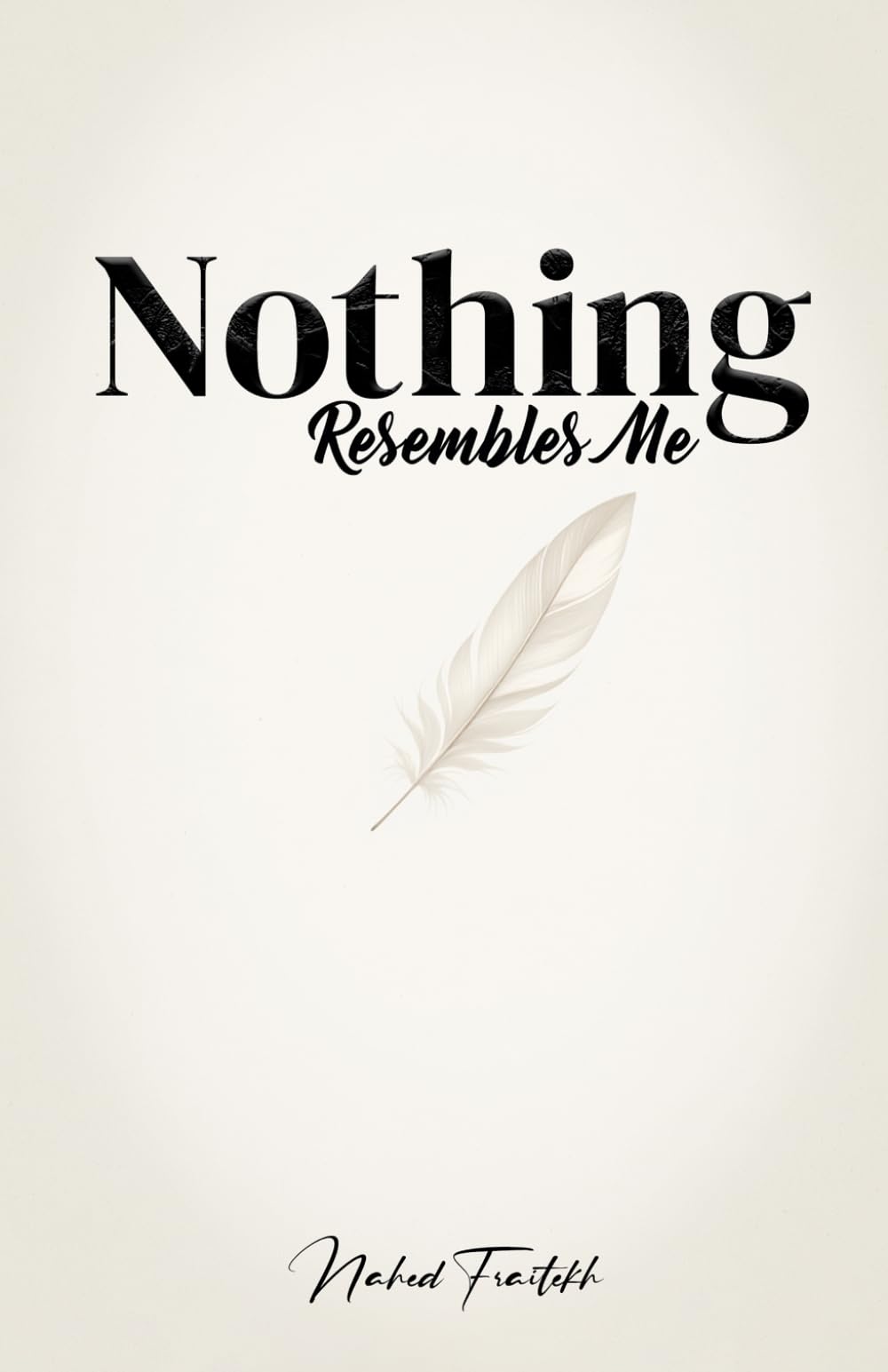 Nothing Resembles Me