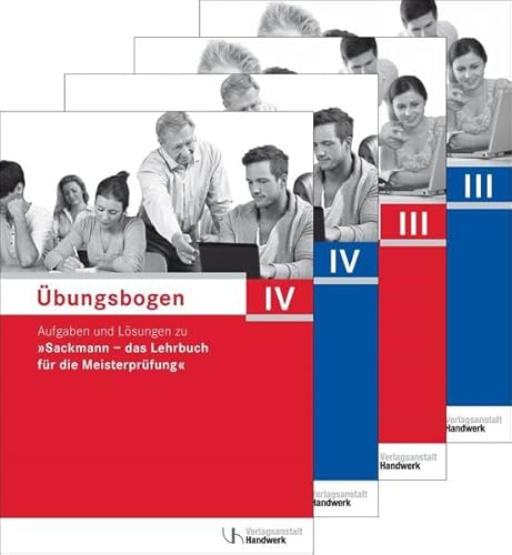 Übungsbogen Meisterprüfung Teil III und IV