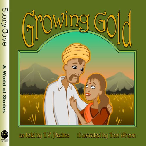 Growing Gold by T. V. Padma