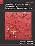 Laboratory Manual for Electronics Technology Fundamentals: Electron Flow Version