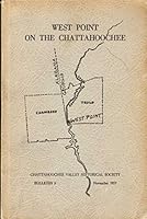 WEST POINT ON THE CHATTAHOOCHEE Bulletin 3 B002BJQI0E Book Cover
