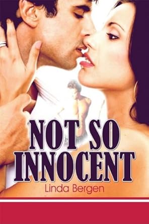 Not So Innocent Bergen, Linda Amazon.in