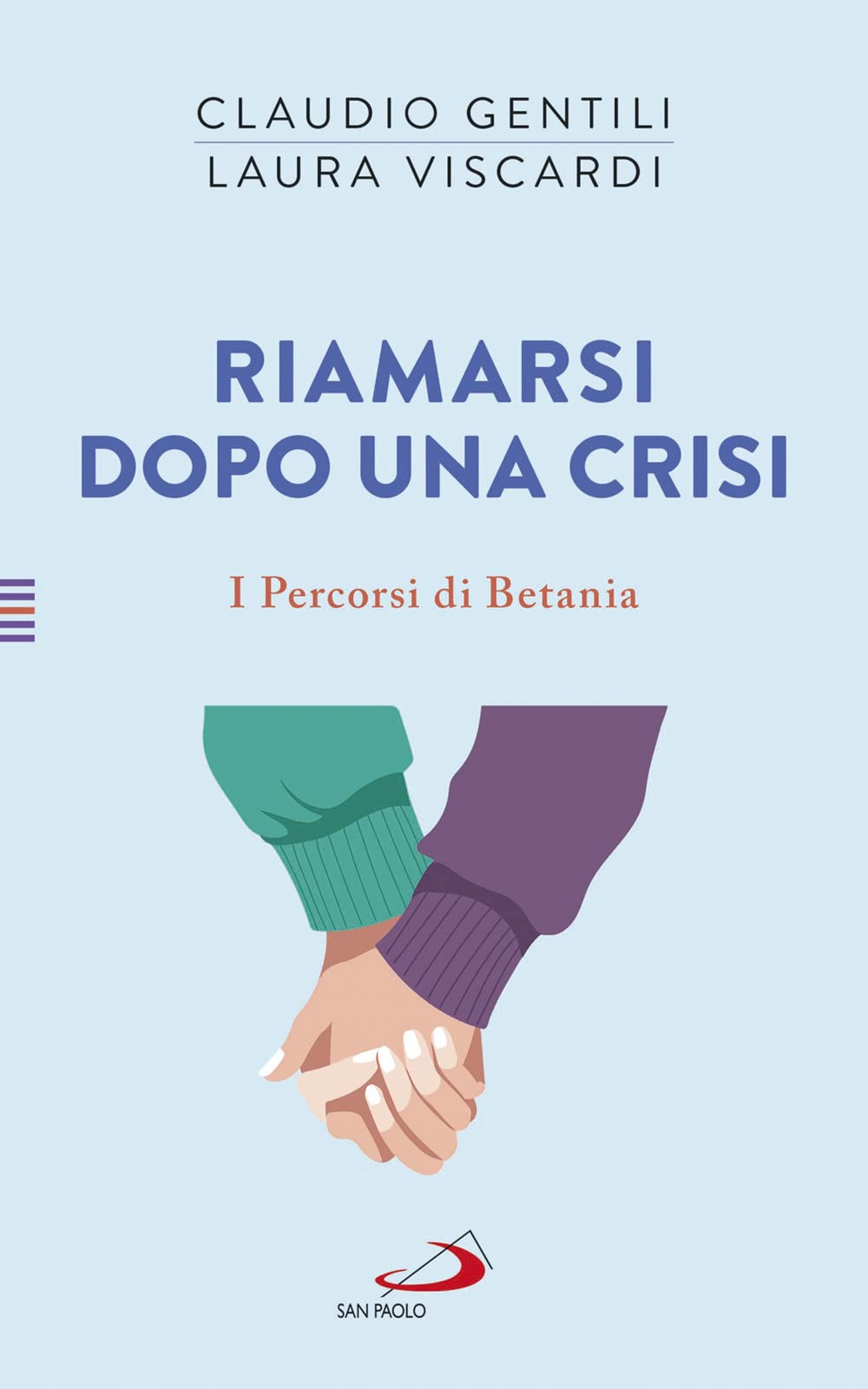 Riamarsi Dopo Una Crisi. I Percorsi Di Betania - 4