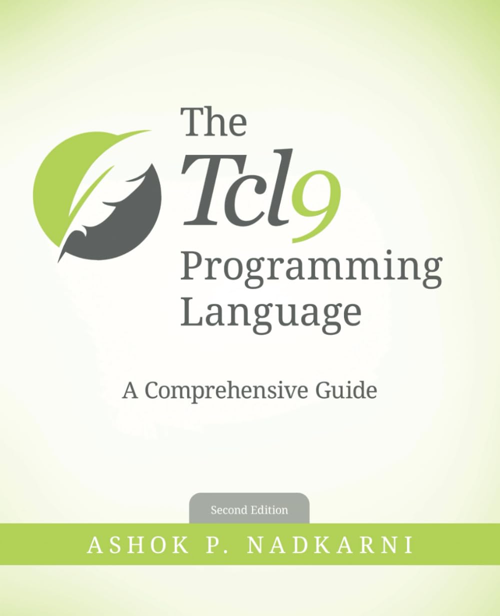 The Tcl Programming Language: A Comprehensive Guide