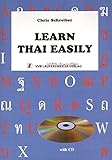  Learn Thai Easily - Thai Language Cours for English Speakers with CD to Book / Thai Sprachkurs für Englisch-Sprechende mit CD zum Buch (Thailändische Sprachbücher)