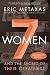 Seven Women: And the Secret of Their Greatness
