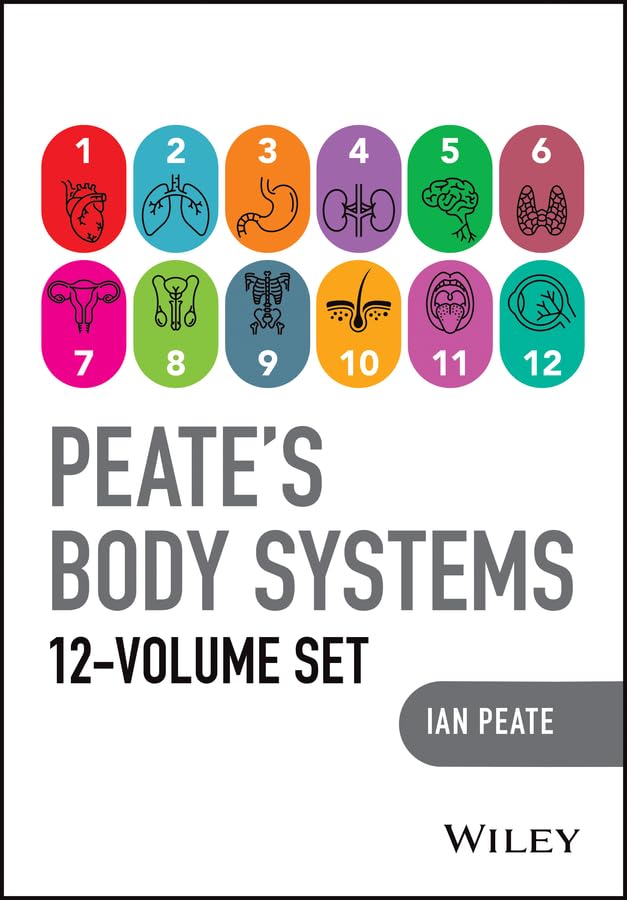 Peate's Body Systems: The Complete 12 Volume Set      Kindle Edition
