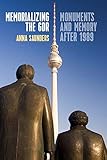 construction 110 ddr  Memorializing the GDR: Monuments and Memory after 1989 (English Edition)