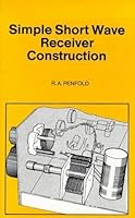 Simple Short Wave Receiver Construction 0859342204 Book Cover