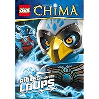 LEGO LEGEND OF CHIMA, AIGLES CONTRE LOUPS