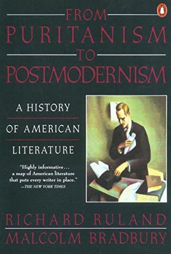 From Puritanism to Postmodernism: A History of American Literature (Routledge Classics)