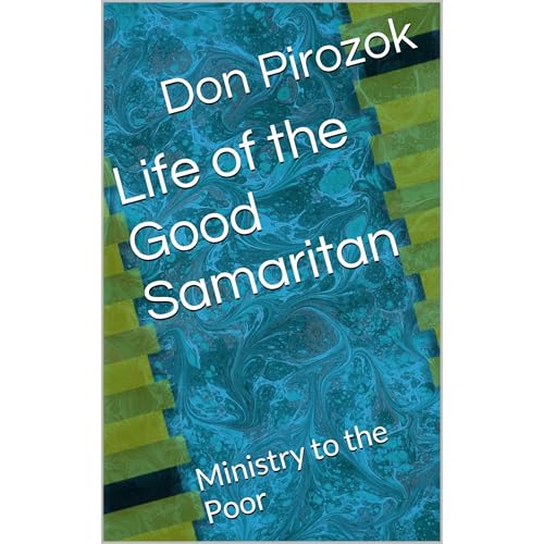 Life of the Good Samaritan by Don Pirozok episode artwork