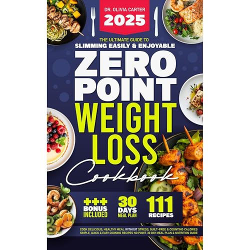 Zero Point Weight Loss Cookbook by DR. OLIVIA CARTER episode artwork