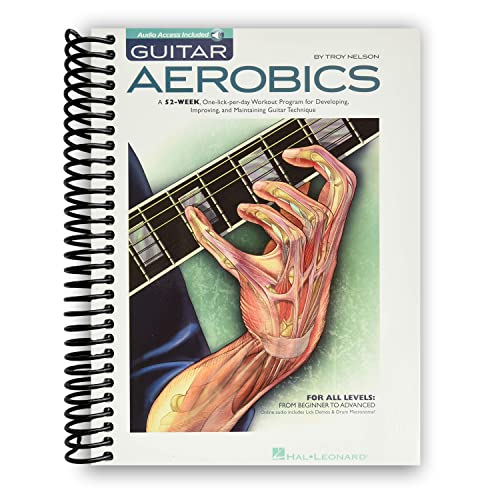 Aeróbicos de guitarra: un programa de entrenamiento de 52 semanas de un solo lamido por día para desarrollar, mejorar y mantener la técnica de guitarra Bk/audio en línea
