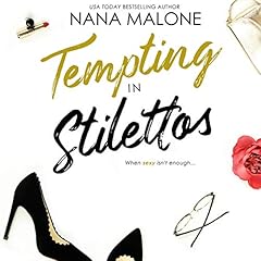 Tempting in Stilettos Audiolibro Por Nana Malone arte de portada