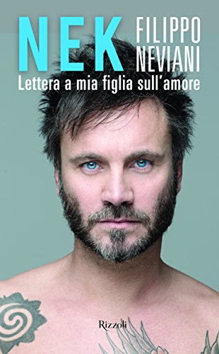 Lettera a mia figlia sull'amore Lettera a mia figlia sull'amore