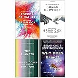 Professor Brian Cox & Jeff Forshaw 4 Books Collection Set (Forces of Nature, The Planets, Why Does E=mc2, Human Universe)