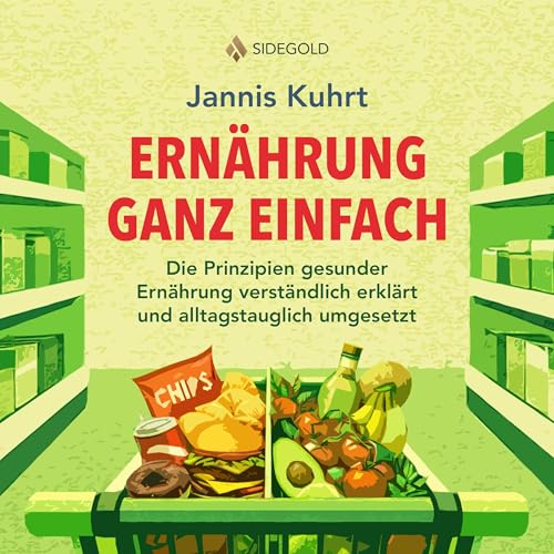Ern&auml;hrung ganz einfach Audiolibro Por Jannis Kuhrt arte de portada