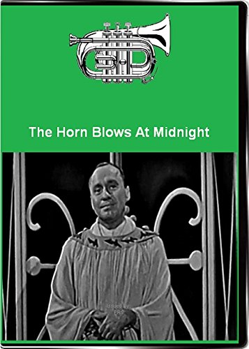 The Horn Blows At Midnight - The Classic TV Version Starring Jack Benny