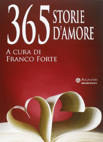 365 storie d'amore 365 storie d'amore