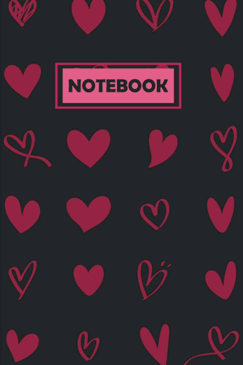 Love notebook for valentine's day: This book has 120 pages and size 6x9.