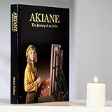 Akiane: The Journey of an Artist