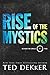 Rise of the Mystics (Beyond the Circle)