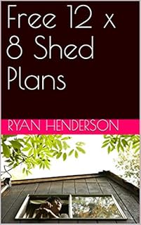 Free 12 x 8 Shed Plans