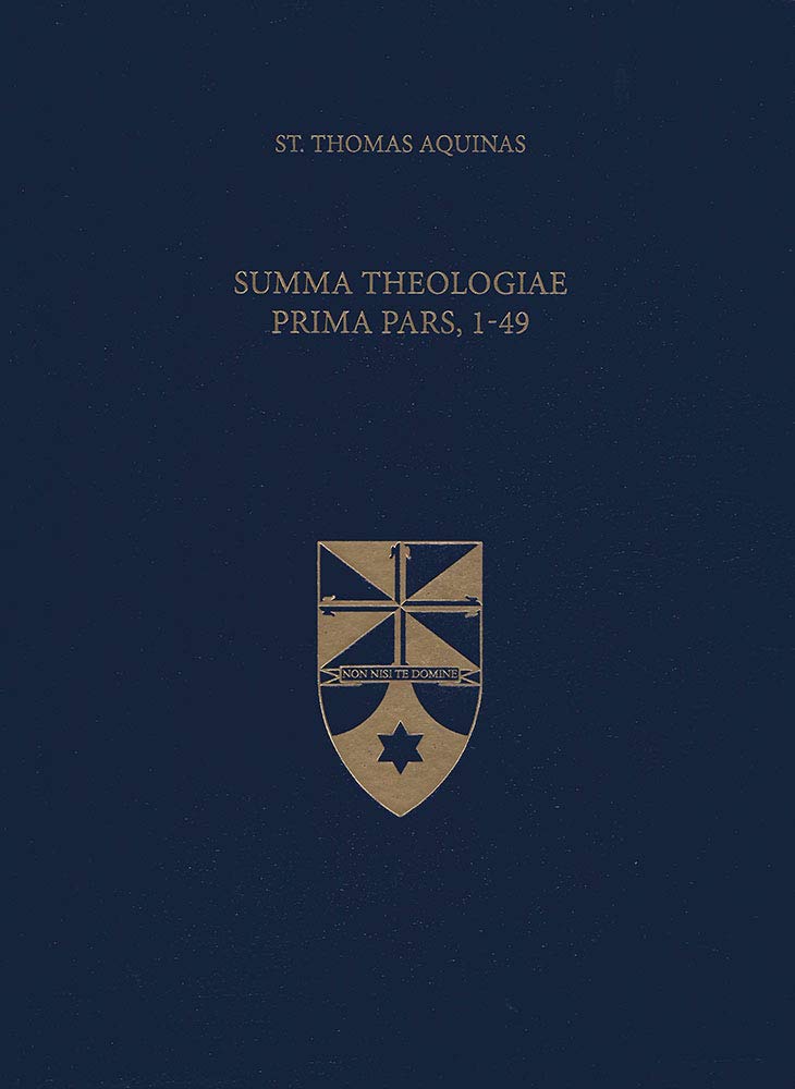 Summa Theologiae Prima Pars, 1-49 (Latin-English Opera Omnia)