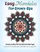 Produktbild Easy Mandalas for Grown-Ups: Simple and Beautiful Mandala Coloring Pages (Adult Coloring Books, Band 1)