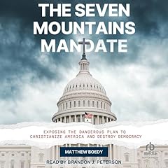 The Seven Mountains Mandate Audiolibro Por Matthew Boedy arte de portada