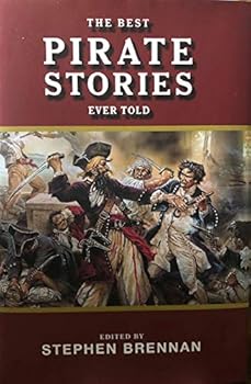 Hardcover Best Pirate Stories Ever Told (Best Stories Ever Told) Book