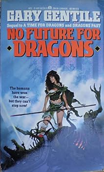 Mass Market Paperback No Future for Dragons Book